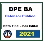 DPE BA - Defensor Público Estadual do Estado da Bahia (CERS 2021.2) (Defensoria Pública do Estado da Bahia)